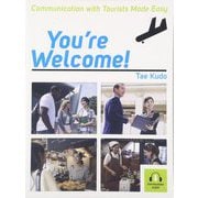 You're Welcome! Student Book [単行本]