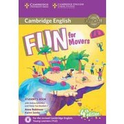 Fun for Starters Movers and Flyers 4th Edition Movers Student's Book with Home Fun booklet and online activities [洋書ELT]