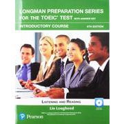 Longman Preparation Series for the TOEIC Test 6th Edition Introductory Student Book with MP3 and Answer Key [洋書ELT]
