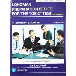 Longman Preparation Series for the TOEIC Test 6th Edition Intermediate Student Book with MP3 and Answer Key [洋書ELT]