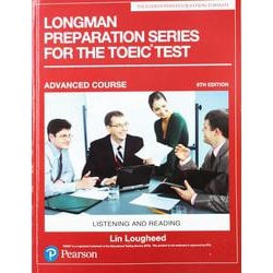 Longman Preparation Series for the TOEIC Test 6th Edition Advanced Student Book with MP3 [洋書ELT]