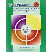Longman Preparation Course for the TOEFL Test Paper Test: Intorductory Course Student Book with CD-ROM and Answer Key [洋書ELT]