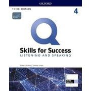 Q: Skills for Success 3rd Edition: Listening and Speaking Level 4 Student Book with iQ Online Practice [洋書ELT]