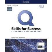 Q: Skills for Success 3rd Edition: Listening and Speaking Level 4 Student Book B with iQ Online Practice [洋書ELT]