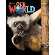 Our World Course Book 2nd Edition Starter Student Book with Online Practice [洋書ELT]