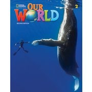 Our World Course Book 2nd Edition Book 2 Student Book Text Only [洋書ELT]