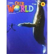 Our World Course Book 2nd Edition Book 2 Student Book 2B Combo Split (Unit 6-9) [洋書ELT]
