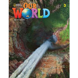 Our World Course Book 2nd Edition Book 3 Student Book Text Only [洋書ELT]