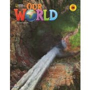Our World Course Book 2nd Edition Book 3 Student Book 3B Combo Split (Unit 6-9) [洋書ELT]