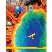 Our World Course Book 2nd Edition Book 4 Workbook [洋書ELT]