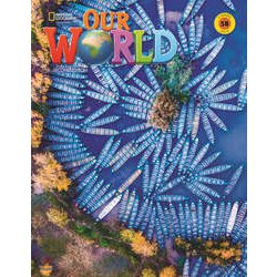 Our World Course Book 2nd Edition Book 5 Student Book 5B Combo Split (Unit 6-9) [洋書ELT]