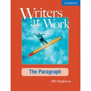 Writers at Work The Paragraph Student's Book and Writing Skills Interactive Pack [洋書ELT]