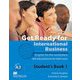 Get Ready for International Business Level 1 Student Book with TOEIC [洋書ELT]