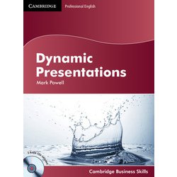 Cambridge Business Skills Dynamic Presentations Student's Book with Audio CDs [洋書ELT]