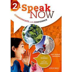 Speak Now Level 2 Student Book with Online Practice [洋書ELT]