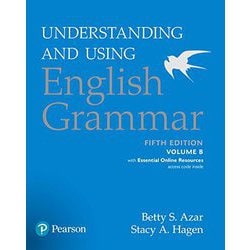 Azar-Hagen Grammar Understanding and Using English Grammar 5th Edition Student Book B with Essential Online Resources [洋書ELT]