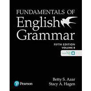 Azar-Hagen Fundamentals of English Grammar 5th Edition Fundamentals Student Book B with Pearson English Practice App [洋書ELT]