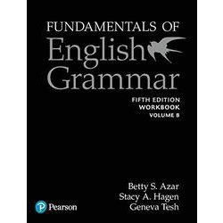 Azar-Hagen Fundamentals of English Grammar 5th Edition Fundamentals Workbook B with Answer Key [洋書ELT]