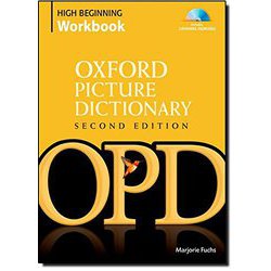 Oxford Picture Dictionary 2nd Edition High Beginning Workbook [洋書ELT]