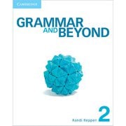 Grammar and Beyond Level 2 Student's Book with Writing Skills Interactive Pack [洋書ELT]
