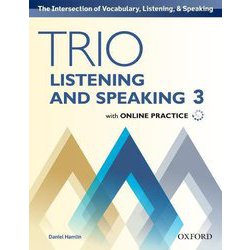 Trio Listening and Speaking Level 3 Student Book with Online Practice [洋書ELT]