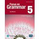 Focus on Grammar 5th Edition 5 Student Book with Essential Online Resources [洋書ELT]
