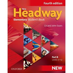 New Headway 4th Edition Elementary Student Book B [洋書ELT]