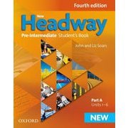 New Headway 4th Edition Pre-Intermediate Student Book A [洋書ELT]