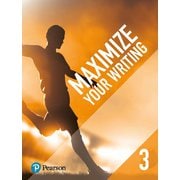 Maximize Your Writing 3 Workbook [洋書ELT]