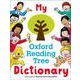 My Oxford Reading Tree Dictionary [洋書ELT]