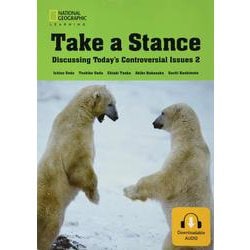 Take a Stance Discussing Today's Controversial Issues 2 Student Book [単行本]