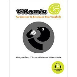 Vitamin G Grammar to Energize Your English Student Book [単行本]