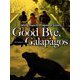Good Bye Galapagos Student Book [単行本]