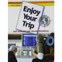 Enjoy Your Trip Student Book with Audio CD [単行本]