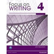 Focus on Writing 4 Student Book [洋書ELT]