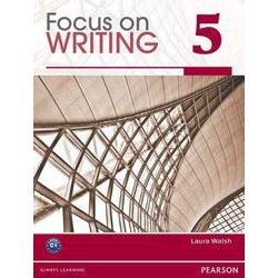 Focus on Writing 5 Student Book [洋書ELT]