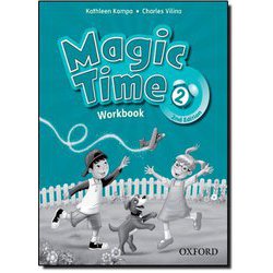 Magic Time 2nd Edition Level 2 Workbook [洋書ELT]