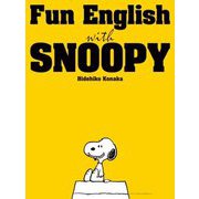 Fun English with SNOOPY Student Book with Audio CD [単行本]