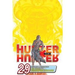 ヨドバシ Com Hunter X Hunter Vol 29 ハンター ハンター 29巻 洋書elt 通販 全品無料配達
