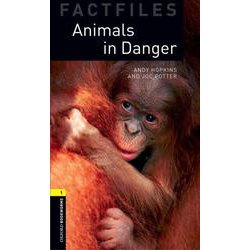 Oxford Bookworms Library Factfiles 1 Animals in Danger [洋書ELT]