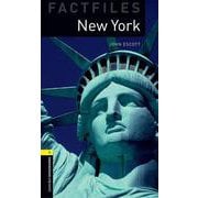 Oxford Bookworms Library Factfiles 1 New York 3rd [洋書ELT]