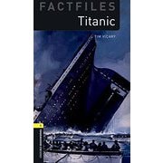 Oxford Bookworms Library Factfiles 1 Titanic MP3 Pack [洋書ELT]