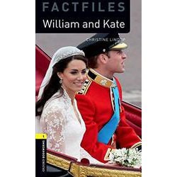 Oxford Bookworms Library Factfiles 1 William ＆ Kate [洋書ELT]