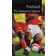 Oxford Bookworms Library Factfiles 2 Football [洋書ELT]