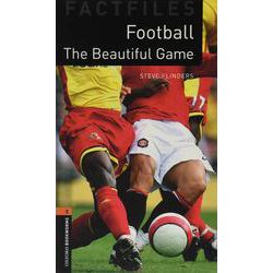 Oxford Bookworms Library Factfiles 2 Football [洋書ELT]
