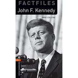 Oxford Bookworms Library Factfiles 2 John F. Kennedy [洋書ELT]