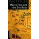 Oxford Bookworms Library Factfiles 2 Marco Polo ＆ the Silk Road N/E [洋書ELT]