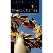 Oxford Bookworms Library Factfiles 2 Olympic Games [洋書ELT]
