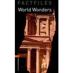 Oxford Bookworms Library Factfiles 2 World Wonders [洋書ELT]