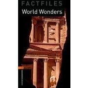 Oxford Bookworms Library Factfiles 2 World Wonders [洋書ELT]